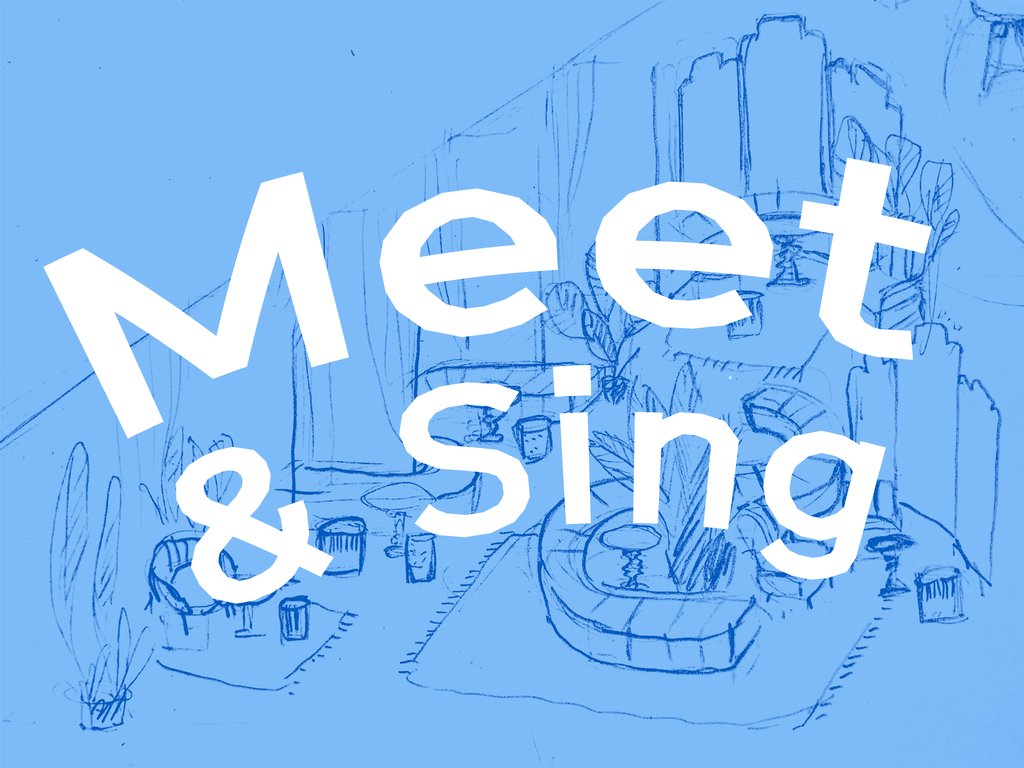 Blue background with a stylized sketch of a cozy room. Overlaid with the text "Meet & Sing" in white.